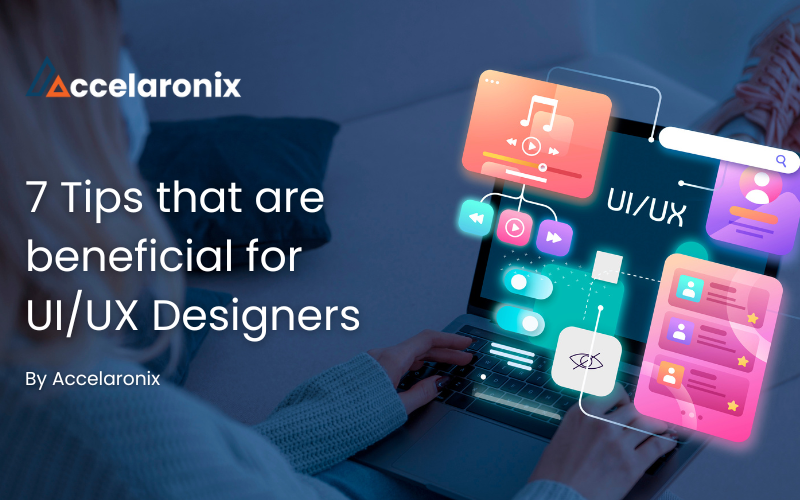 Best Tips for UI/UX Designers